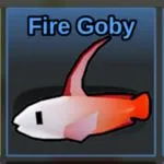 Fish It Fire Goby